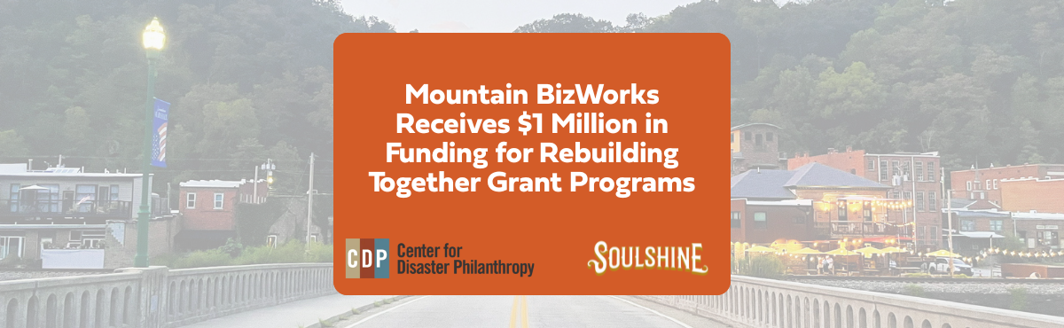 Mountain BizWorks receives new awards support helene grants; headline shown over picture of Marshall, NC